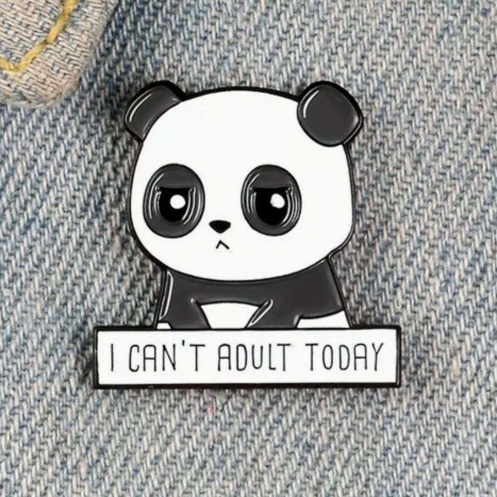 "I Can't Adult Today" Enamel Lapel Pin